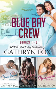 Title: Blue Bay Crew books 1-3, Author: Cathryn Fox