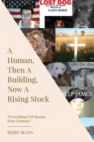 Title: A Human, Then A Building, Now A Rising Stock, Author: Berry Beans