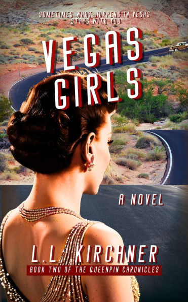 Vegas Girls, Book Two of The Queenpin Chronicles