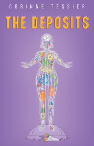 Title: The Deposits, Author: Corinne Tessier