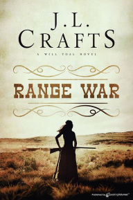 Title: Range War, Author: J. L. Crafts