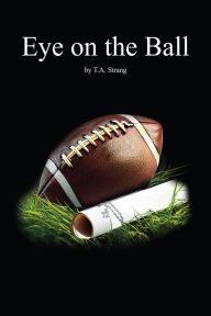 Title: Eyes On The Ball, Author: Tabitha Strang