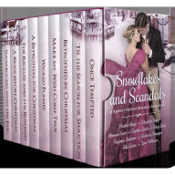 Snowflakes and Scandals: A Regency Holiday Romance Anthology