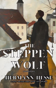 Title: The Steppenwolf, Author: Hermann Hesse