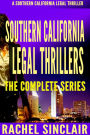 Southern California Legal Thrillers - The Complete Series