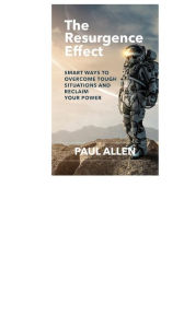 Title: The Resurgence Effect, Author: Paul Allen