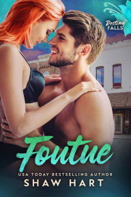 Title: Foutue, Author: Shaw Hart