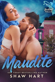 Title: Maudite, Author: Shaw Hart