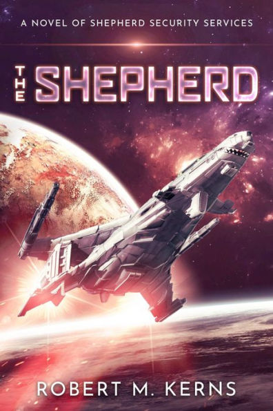 The Shepherd: An Epic Space Opera Adventure