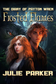 Title: Frosted Flames, Author: Julie Parker