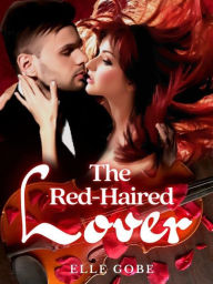 Title: The Red-Haired Lover Vol.2, Author: Elle Gobe