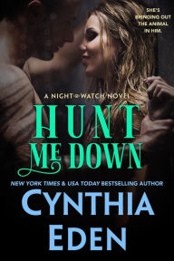 Title: Hunt Me Down, Author: Cynthia Eden