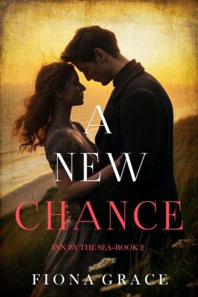 A New Chance (Inn by the SeaBook Two)