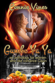 Title: Gumbo Ya Ya, Author: Connie Vines