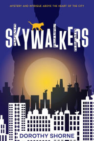 Title: Skywalkers, Author: Dorothy Shorne