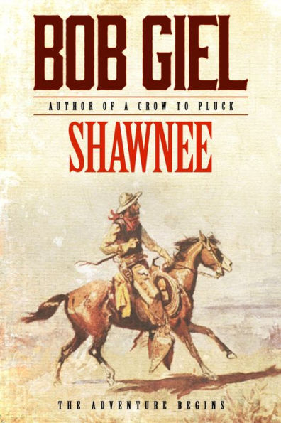 Shawnee: The Adventure Begins