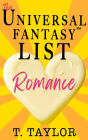 The Universal Fantasy List: ROMANCE: (Universal Fantasy: Butter Up Your Writing Book 2)