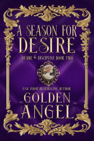 A Season for Desire