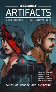 Title: Assemble Artifacts Short Story Magazine: Fall 2023 (Issue #5), Author: Artifacts Magazine