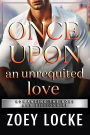 Once Upon An Unrequited Love: Romancing the Billionaire