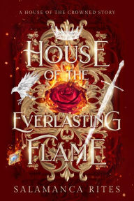 Title: House Of The Everlasting Flame, Author: Salamanca