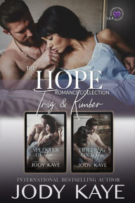 Title: The Hope Romance Collection: Splinter of Hope & Holding Onto Hope, Author: Jody Kaye