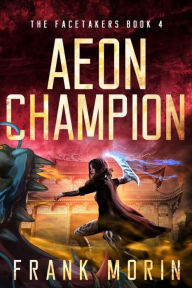 Title: Aeon Champion, Author: Frank Morin