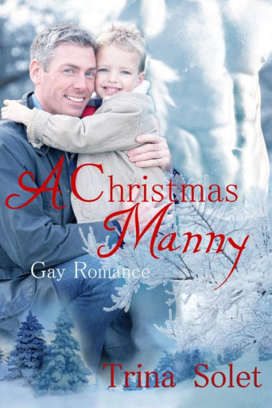 A Christmas Manny (Gay Holiday Romance)