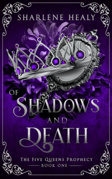 Of Shadows and Death: A Rapunzel Fairy Tale Romance