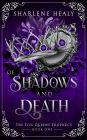 Of Shadows and Death: A Rapunzel Fairy Tale Romance