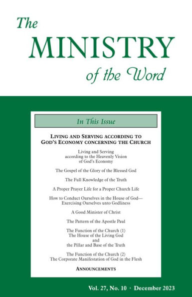 The Ministry of the Word, Vol. 27, No. 10: Living and Serving according to God's Economy concerning the Church