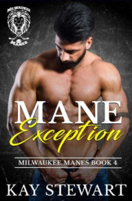 Title: Mane Exception, Author: Kay Stewart
