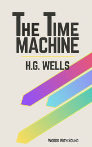 Title: The Time Machine, Author: H. G. Wells