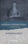 The Marian Apparitions at Zeitoun: An Evidential Inquiry