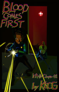 Title: Blood Comes First (Irkalla Chapter Book 1), Author: KECG