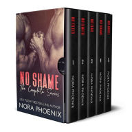 Title: No Shame: The Complete Series, Author: Nora Phoenix