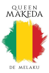 Title: Queen Makeda, Author: De Melaku