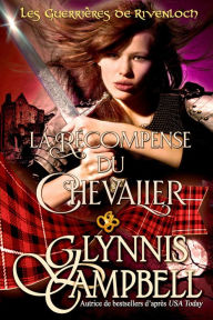 Title: La Récompense du Chevalier, Author: Glynnis Campbell