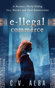 Title: e-llegal commerce, Author: C. V. Alba