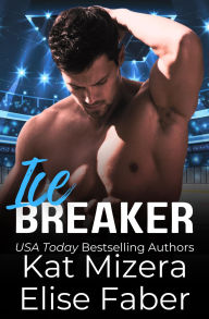 Title: Icebreaker, Author: Elise Faber