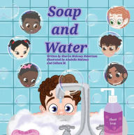 Title: Soap and Water, Author: Sharon Maloney Robertson