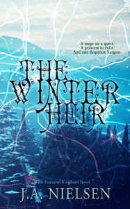 Title: The Winter Heir, Author: J. A. Nielsen