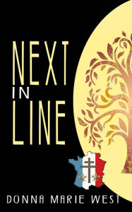 Title: Next In Line, Author: Donna Marie West