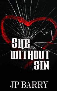 Title: She Without Sin, Author: Jp Barry