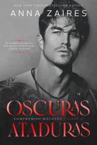 Title: Oscuras ataduras, Author: Anna Zaires