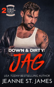 Title: Down & Dirty: Jag, Author: Jeanne St. James