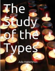 Title: Study Of The Types, Author: Isaac Newton Corns