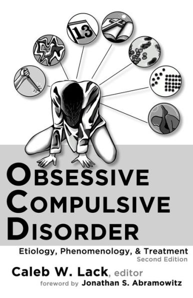 Obsessive-Compulsive Disorder: Etiology, Phenomenology, and Treatment (2nd Ed.)