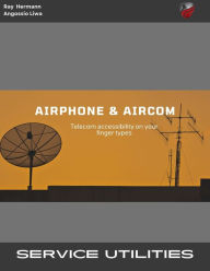 Title: AirPhone and AirCom: Telecom accessibility on your finger types, Author: Ray Hermann Angossio Liwa