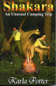 Title: Shakara 2: An Unusual Camping Trip, Author: Karla Potter